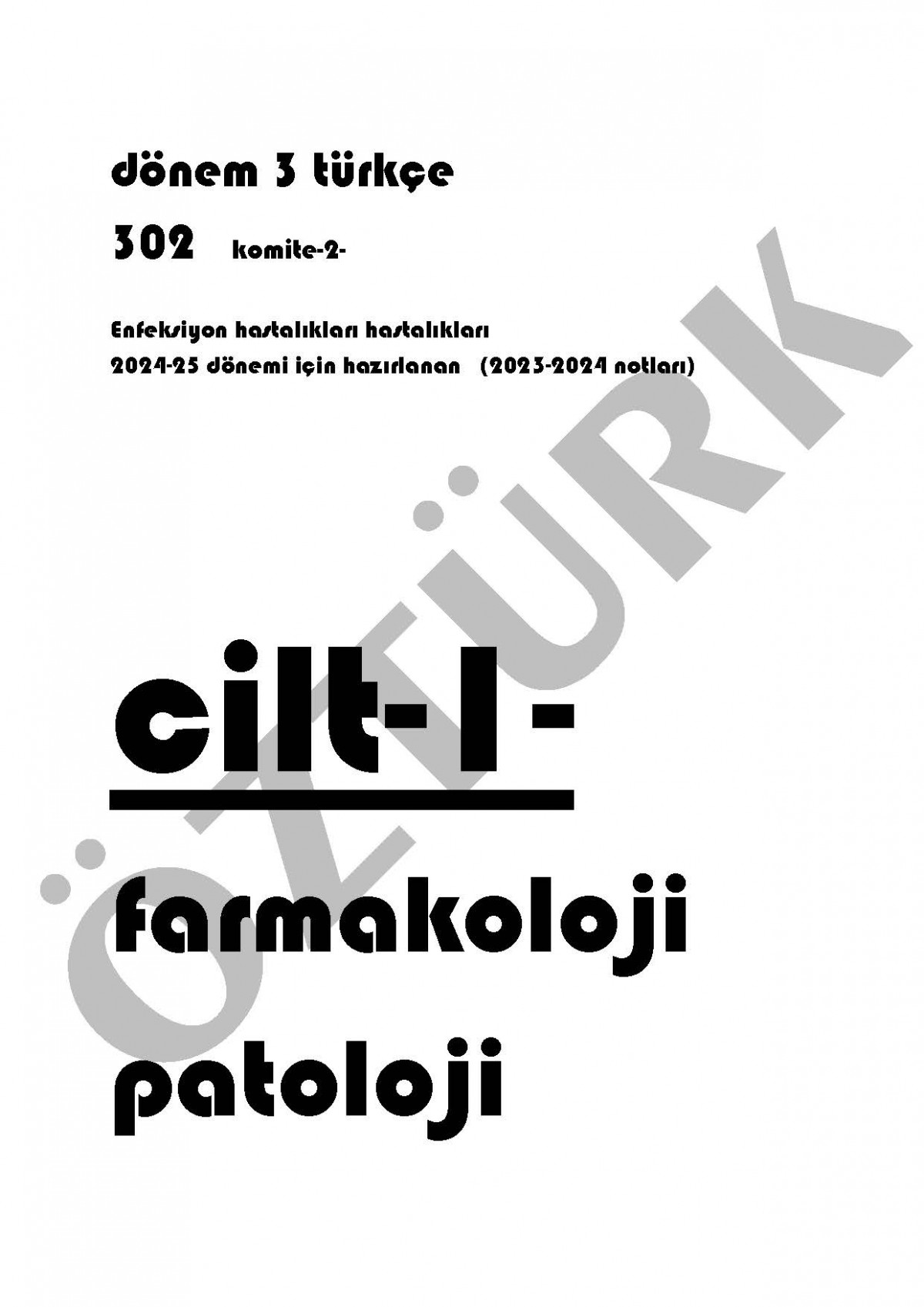 Dönem 3 Türkçe Komite 2 Spiralli Ders Notu Siyah Beyaz/ 3202 Dönem 3 Türkçe Komite 2 Spiralli Ders Notu Siyah Beyaz/ 3202