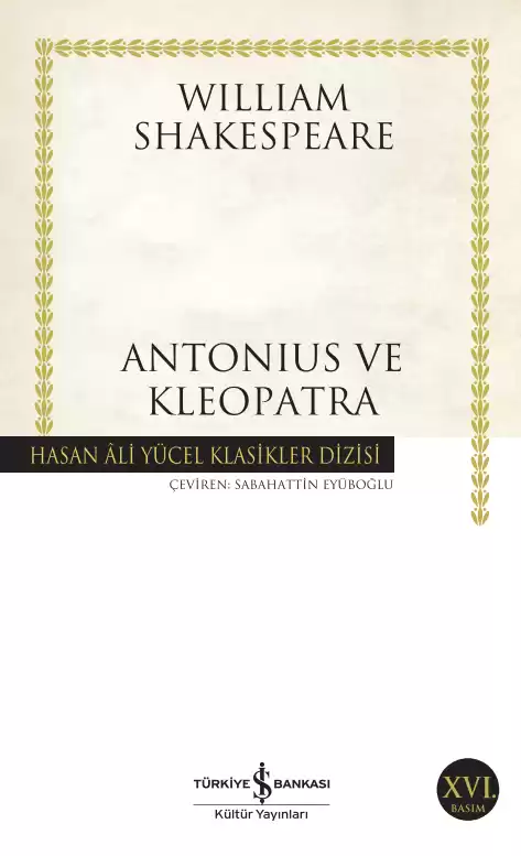 İş Bankası Kültür Yayınları Antonius ve Kleopatra - William Shakespeare İş Bankası Kültür Yayınları Antonius ve Kleopatra - William Shakespeare