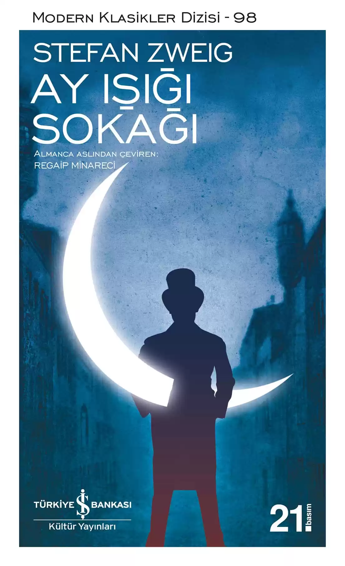 İş Bankası Kültür Yayınları Ay Işığı Sokağı - Stefan Zweig