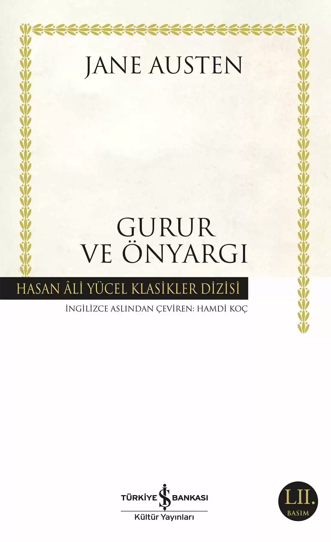 İş Bankası Kültür Yayınları Gurur ve Önyargı - Jane Austen İş Bankası Kültür Yayınları Gurur ve Önyargı - Jane Austen