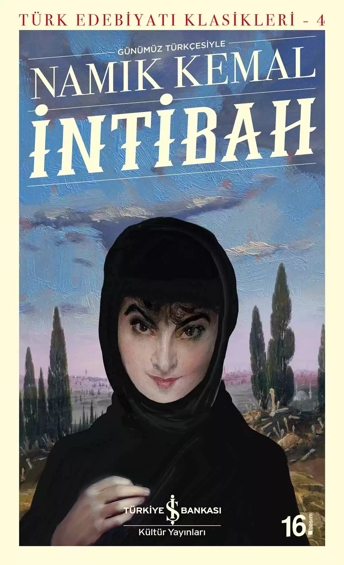 İş Bankası Kültür Yayınları İntibah - Namık Kemal İş Bankası Kültür Yayınları İntibah - Namık Kemal