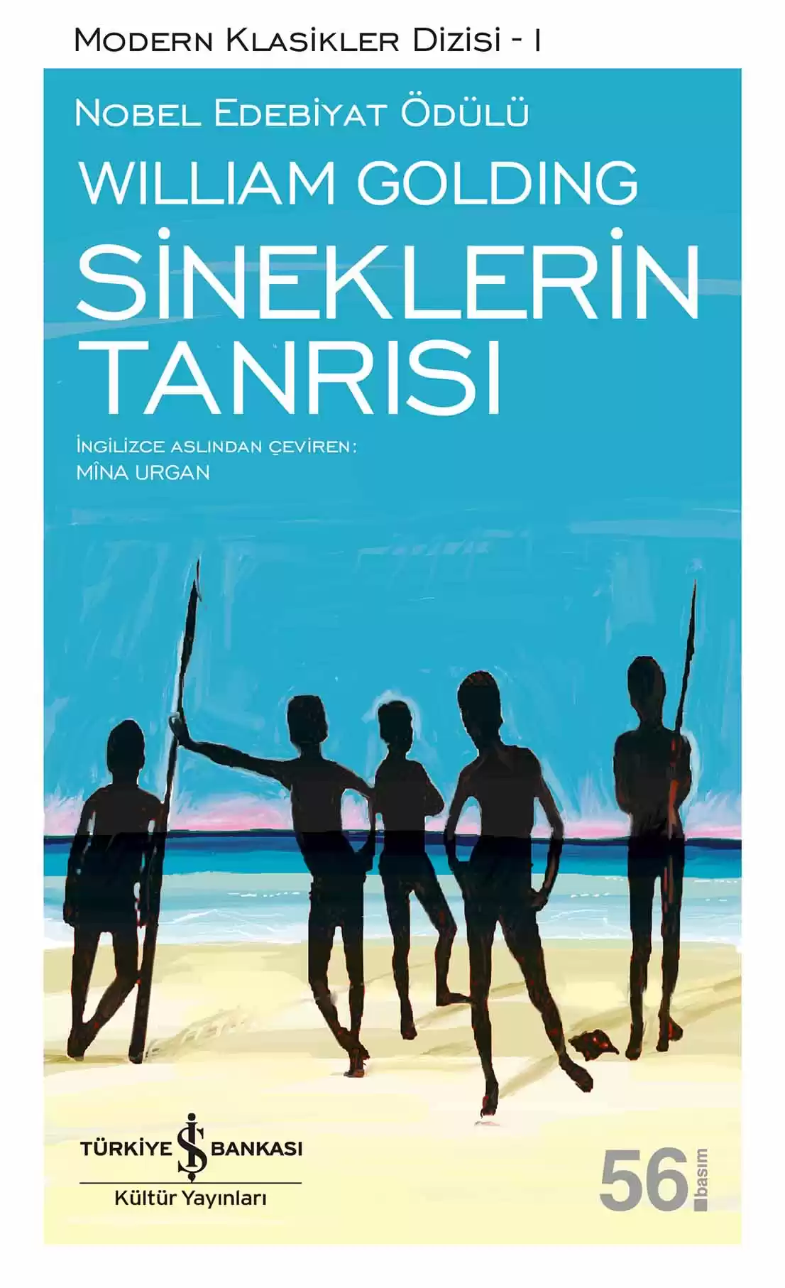 İş Bankası Kültür Yayınları Sineklerin Tanrısı - William Golding İş Bankası Kültür Yayınları Sineklerin Tanrısı - William Golding