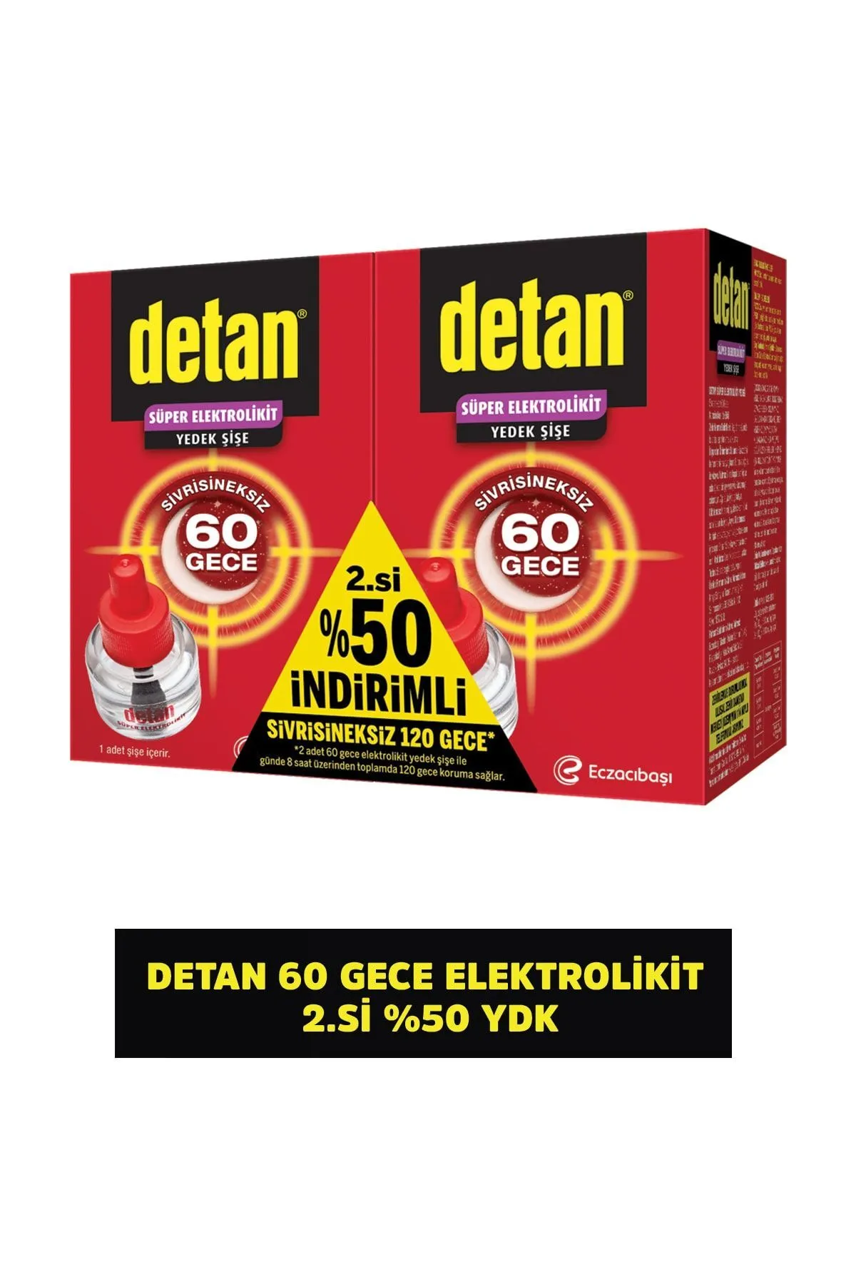 Detan 120 Gece Elektrolikit 2.si %50 Yedek